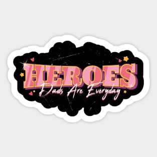 Father's Day Everyday Heroes Graphic Sticker